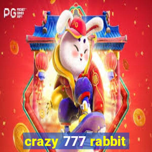 crazy 777 rabbit